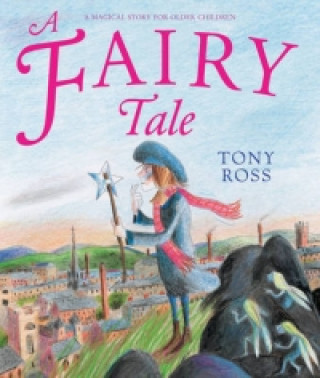 Könyv Fairy Tale Tony Ross