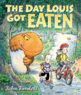 Könyv Day Louis Got Eaten John Fardell