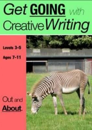 Carte Out and About (Get Going With Creative Writing) Sally Jones