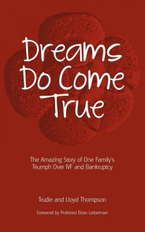 Boek Dreams Do Come True Trudie Thompson