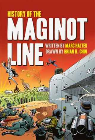 Kniha History of the Maginot Line Marc Halter