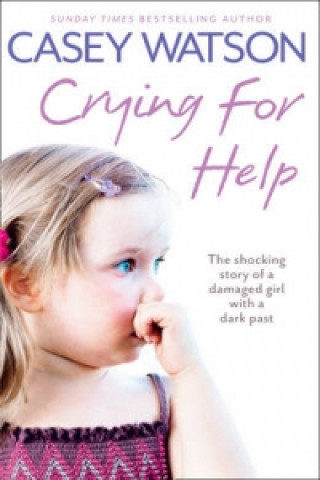 Livre Crying for Help Casey Watson