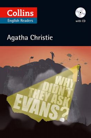Könyv WHY DIDNT THEY ASK EVANS?+CD Agatha Christie