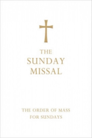 Könyv Sunday Missal (Deluxe White Leather First Communion Gift edition) 