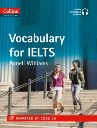 Kniha IELTS Vocabulary IELTS 5-6+ (B1+) Anneli Williams