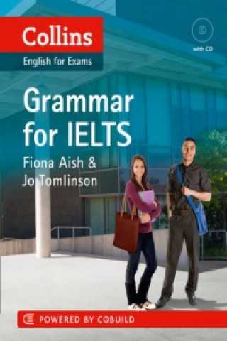 Kniha IELTS Grammar IELTS 5-6+ (B1+) Fiona Aish