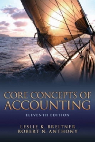 Kniha Core Concepts of Accounting Leslie Breitner
