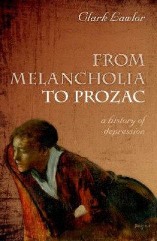 Carte From Melancholia to Prozac Clark Lawlor