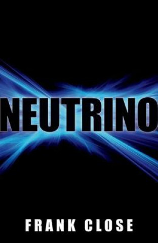 Kniha Neutrino Frank Close