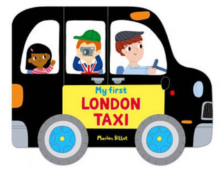 Carte Whizzy Wheels: My First London Taxi Marion Billet