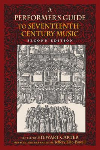 Książka Performer's Guide to Seventeenth-Century Music, Second Edition Jeffery Kite-Powell