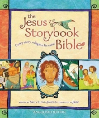 Книга Jesus Storybook Bible Sally Lloyd Jones
