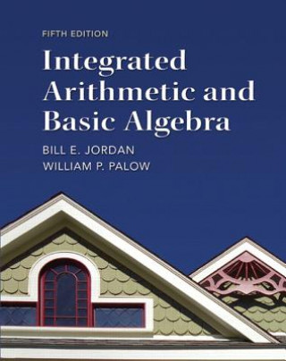 Kniha Integrated Arithmetic and Basic Algebra Bill Jordan