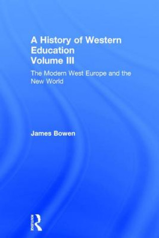 Book Hist West Educ:Modern West V3 Bowen