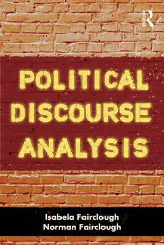 Kniha Political Discourse Analysis Isabela Fairclough