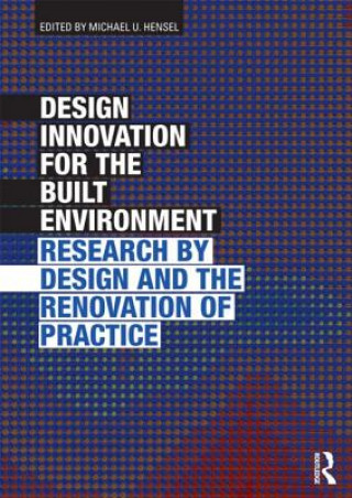 Carte Design Innovation for the Built Environment Michael U Hensel