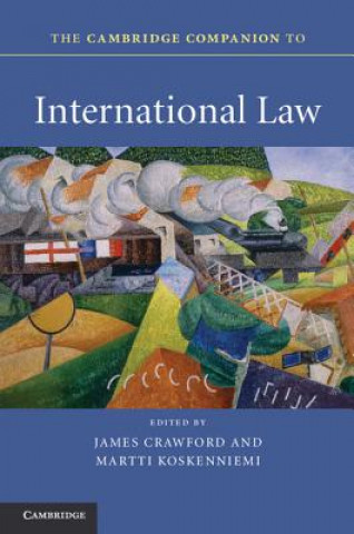 Könyv Cambridge Companion to International Law James Crawford