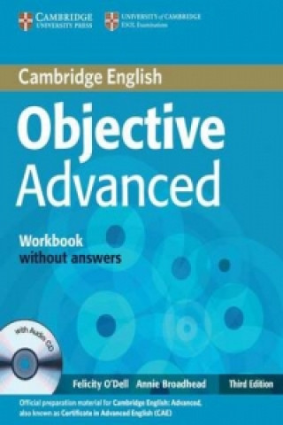 Buch Objective Advanced Workbook without Answers with Audio CD Felicity O´Dell