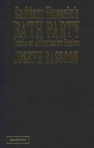 Kniha Saddam Hussein's Ba'th Party Joseph Sassoon