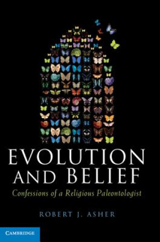Könyv Evolution and Belief Robert J Asher