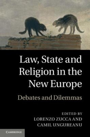 Kniha Law, State and Religion in the New Europe Lorenzo Zucca