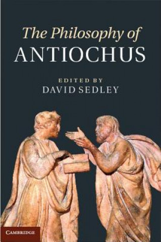 Buch Philosophy of Antiochus David Sedley