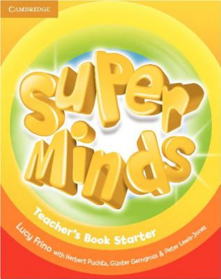 Könyv Super Minds Starter Teacher's Book Lucy Frino
