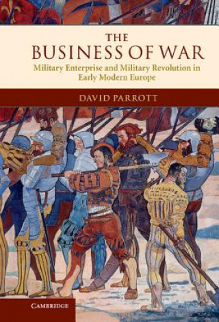 Kniha Business of War David Parrott