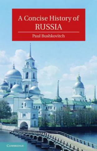 Knjiga Concise History of Russia Paul Bushkovitch