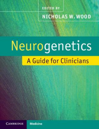 Livre Neurogenetics Nicholas Wood