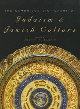 Book Cambridge Dictionary of Judaism and Jewish Culture Judith R Baskin