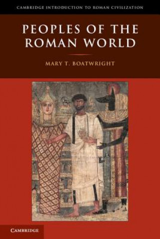 Buch Peoples of the Roman World Mary T Boatwright