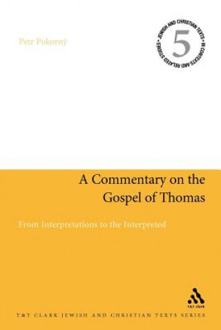 Kniha Commentary on the Gospel of Thomas Petr Pokorný