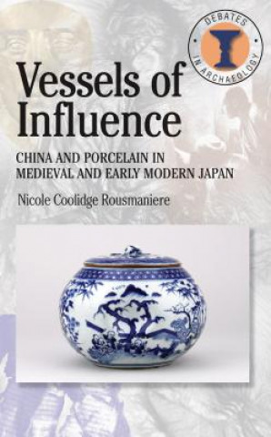 Könyv Vessels of Influence Nicole Coolidge Rousmaniere