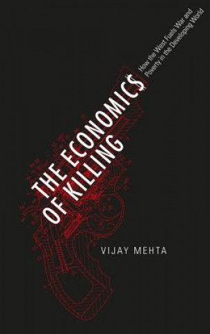 Livre Economics of Killing Vijay Mahta