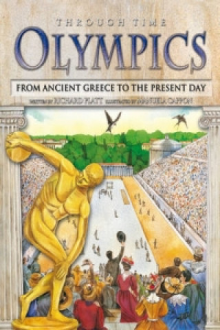 Könyv Through Time: Olympics Richard Platt