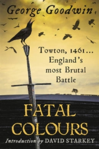 Livro Fatal Colours George Goodwin