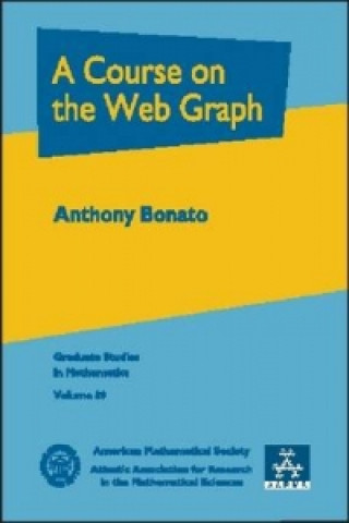 Book Course on the Web Graph Anthony Bonato