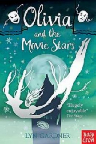 Книга Olivia and the Movie Stars Lyn Gardner