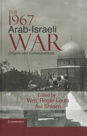 Kniha 1967 Arab-Israeli War W Roger Louis