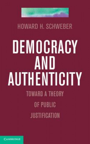 Книга Democracy and Authenticity Howard H Schweber