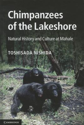 Kniha Chimpanzees of the Lakeshore Toshisada Nishida