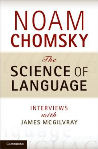 Knjiga Science of Language Noam Chomsky