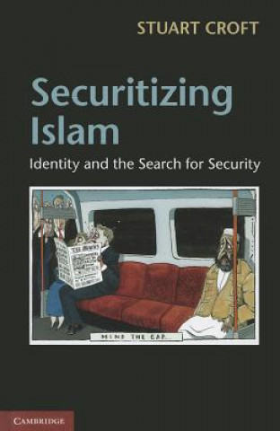 Book Securitizing Islam Stuart Croft