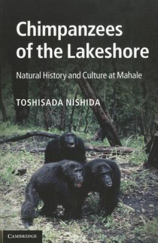 Carte Chimpanzees of the Lakeshore Toshisada Nishida