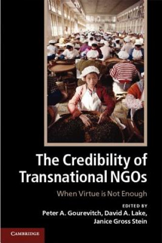 Kniha Credibility of Transnational NGOs Peter A Gourevitch