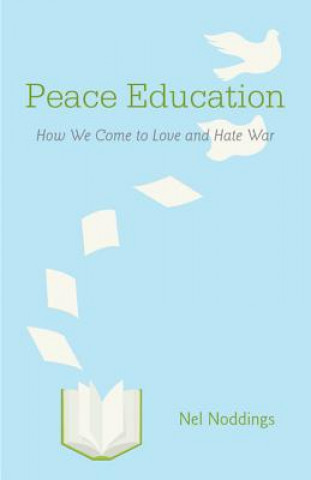 Buch Peace Education Nel Noddings