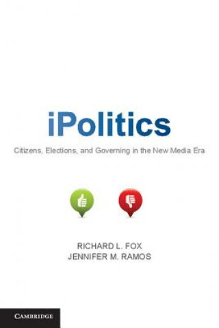 Книга iPolitics Richard Fox