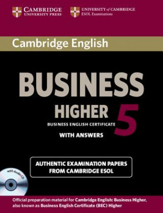 Könyv Cambridge English Business 5 Higher Self-study Pack (Student's Book with Answers and Audio CD) Cambridge ESOL