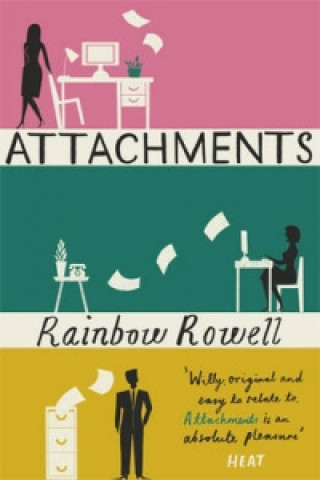 Kniha Attachments Rainbow Rowell